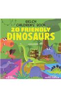 Welsh Children's Book: 20 Friendly Dinosaurs