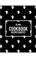 Blank Cookbook Recipes & Notes: Black Color, 8.5" X 11" Blank Recipe Journal, Blank Cookbooks to Write In, Empty Fill in Cookbook, Gifts for Chefs, Foodies, Cooking