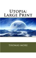 Utopia: Large Print
