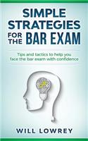 Simple Strategies for the Bar Exam