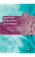 Southeast Asian Water Environment 5