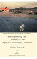 Photographing the Unseen Mexico