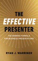 Effective Presenter