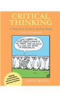 Critical Thinking: A Shepherd's Guide to Tending Sheep: A Text and Reader