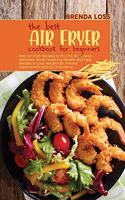 The Best Air Fryer Cookbook for Beginners