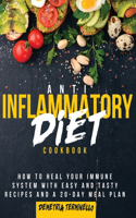 Anti-Inflammatory Diet Cookbook