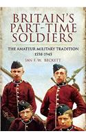 Britain's Part-Time Soldiers