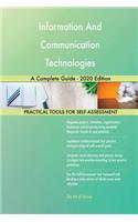 Information And Communication Technologies A Complete Guide - 2020 Edition