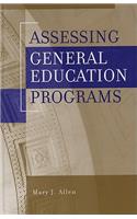 Assessing General Education Programs
