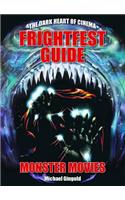 The FrightFest Guide to Monster Movies
