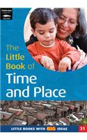 The Little Book of Time and Place