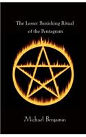 Lesser Banishing Ritual of the Pentagram