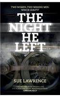 The Night He Left