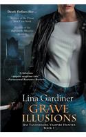 Grave Illusions