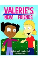Valerie's New Friends