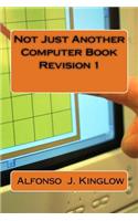 Not Just Another Computer Book Revision 1