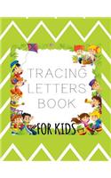 Tracing Letters Book For Kids: Letter Tracing Practice Book For Preschoolers, Kindergarten (Printing For Kids Ages 3-5)(1" Lines, Dashed)