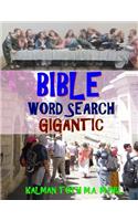 Bible Word Search Gigantic: 500 Extra Large Print Inspirational Themed Puzzles: 500 Extra Large Print Inspirational Themed Puzzles