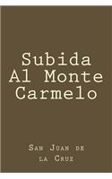 Subida Al Monte Carmelo