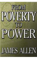 From Poverty to Power