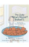 The Daily News Report Ballad I