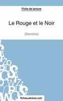 Rouge et le Noir de Stendhal (Fiche de lecture)