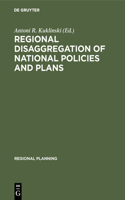 Regional Disaggregation of National Policies and Plans