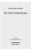 Das Ende Deuterojesajas: Eine Literarkritische Und Redaktionsgeschichtliche Studie Zur Entstehung Von Jes 40-60