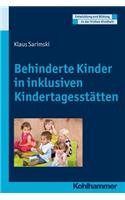 Behinderte Kinder in Inklusiven Kindertagesstatten