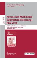 Advances in Multimedia Information Processing - Pcm 2016