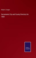 Sacramento City and County Directory for 1868