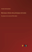 Morceaux choisis des principaux écrivains