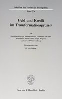 Geld Und Kredit Im Transformationsprozess