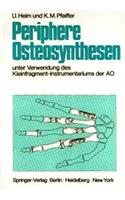 Periphere Osteosynthesen