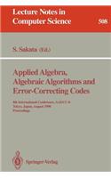 Applied Algebra, Algebraic Algorithms and Error-Correcting Codes: 8th International Conference, Aaecc-8, Tokyo, Japan, August 20-24, 1990. Proceedings