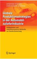 Globale Produktionsstrategien in Der Automobilzulieferindustrie