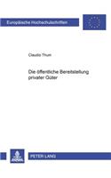 Die Oeffentliche Bereitstellung Privater Gueter