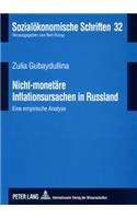 Nicht-Monetaere Inflationsursachen in Russland
