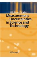 Measurement Uncertainties in Science and Technology