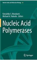 Nucleic Acid Polymerases