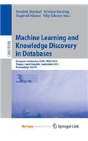 Machine Learning and Knowledge Discovery in Databases: European Conference, Ecml Pkdd 2013, Prague, Czech Republic, September 23-27, 2013, Proceedings, Part III