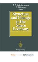 Structure and Change in the Space Economy