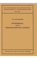 Einführung in Die Transzendenten Zahlen