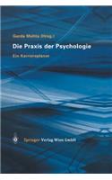 Die PRAXIS Der Psychologie