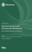 Electrochemical and Fluorescent Biosensors: Novel Strategies, Methods, and Materials