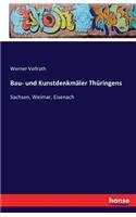 Bau- und Kunstdenkmäler Thüringens