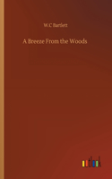 Breeze From the Woods