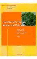 Antirheumatic Therapy: Actions and Outcomes