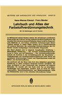 LEHRBUCH UND ATLAS DER FARBSTOFFVERD  N