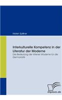 Interkulturelle Kompetenz in der Literatur der Moderne